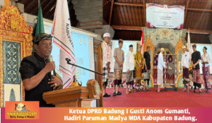Ketua DPRD Badung Hadiri Paruman Madya MDA Kabupaten Badung.