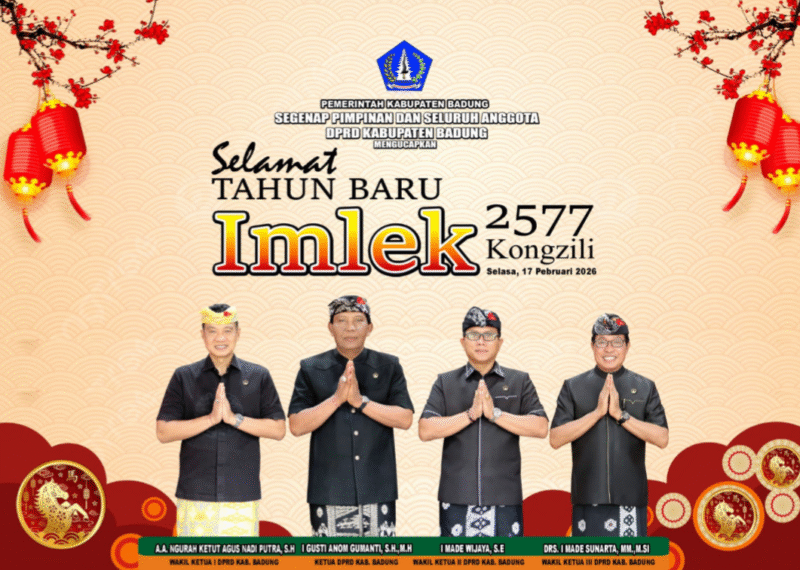 Pimpinan dan Anggota DPRD Badung Ucapkan Selamat Tahun Baru Imlek 2577 Kongzili