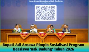Bupati Adi Arnawa Pimpin Sosialisasi Program Beasiswa ‘nak Badung’ Tahun 2026