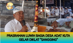Pasraman Luwih Bagia Desa Adat Kuta , Gelar Diklat Sangging.
