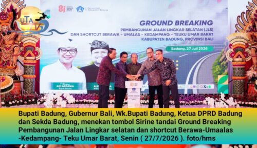 Ground Breaking Jalan  Lingkar Selatan Membangun Masa Depan Badung.